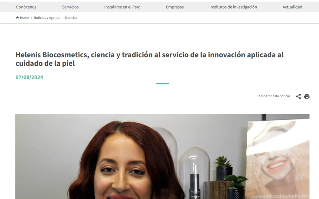 Helenis Biocosmetics: Biotecnología para la piel en el PCUV